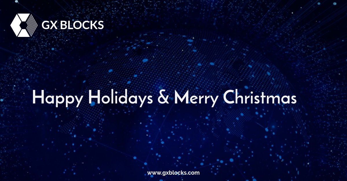GxBlocks's tweet photo. #GXBlocks wishes you #HappyHolidays and #MerryChristmas !

Our team is working hard to bring #innovative projects to the #blockchain community in 2021.

Subscribe to stay tuned!
https://t.co/LMudzdieAh https://t.co/EeRZil1IRE