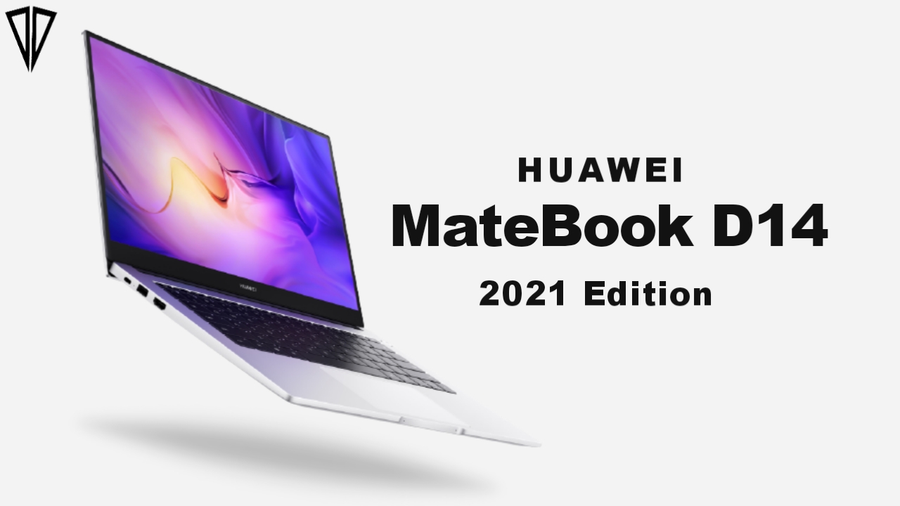 Techtacle no Twitter: "New Video: Huawei MateBook D14 2021 - Specs | Price  | Intel 11th Gen !! Video Link: https://t.co/BLyWsVCJ4g #MateBookD142021  #Techtacle #Huawei #matebookd14 https://t.co/GNedaZS0OF" / Twitter
