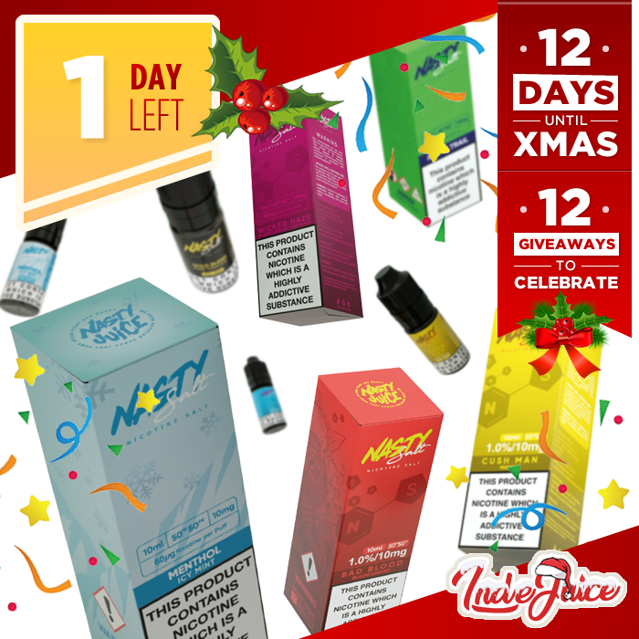 Day 12/12 XMAS Giveaways! <a href="/IndeJuice/">IndeJuice</a> <> <a href="/Nastyjuiceeu/">Nasty Juice EU</a> are giving THREE lucky winners a chance to win a selection of Nasty Juices's best selling Nic Salts! 

To Enter: 
1. Follow <a href="/IndeJuice/">IndeJuice</a> <> <a href="/Nastyjuiceeu/">Nasty Juice EU</a> 
2. Like this post 
3. Tag some friends/Retweet!

Merry Xmas Everyone!
