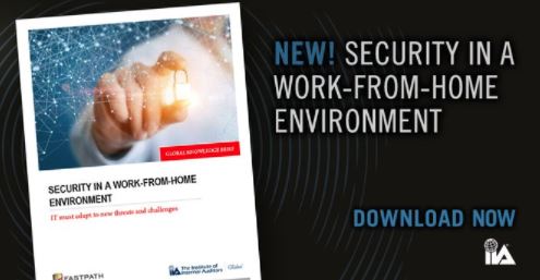IIASOUTHAFRICA's tweet image. Latest Global Knowledge Brief from #TheIIA &amp;amp; #Fastpath, “Security in a Work-from-Home Environment: IT must adapt to new threats and challenges,” provides actual tips for virtual risks. Download now. bddy.me/3h3F7Be
#IIASA #InternalAuditors