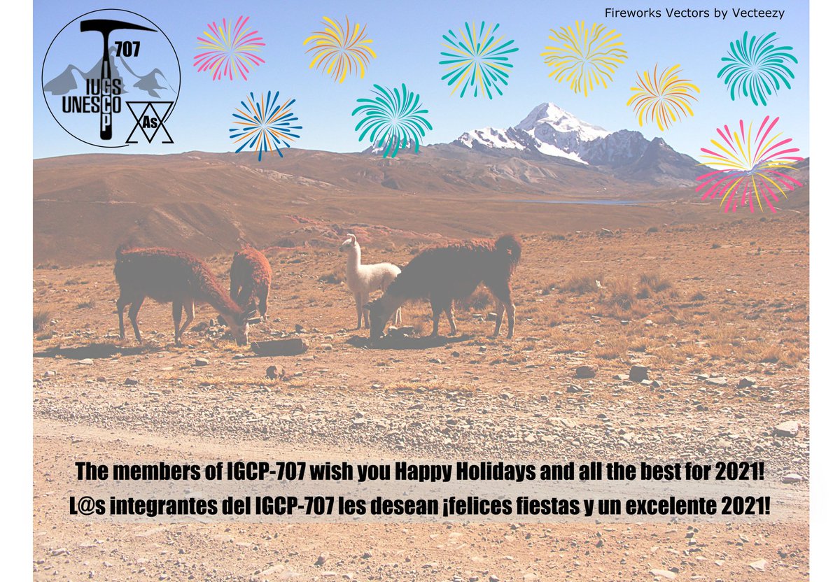 The members of <a href="/707igcp/">IGCP 707</a> wish you #Happy_Holidays and all the best for #2021! 
L@s integrantes del <a href="/707igcp/">IGCP 707</a> les desean ¡felices fiestas y un excelente #2021!