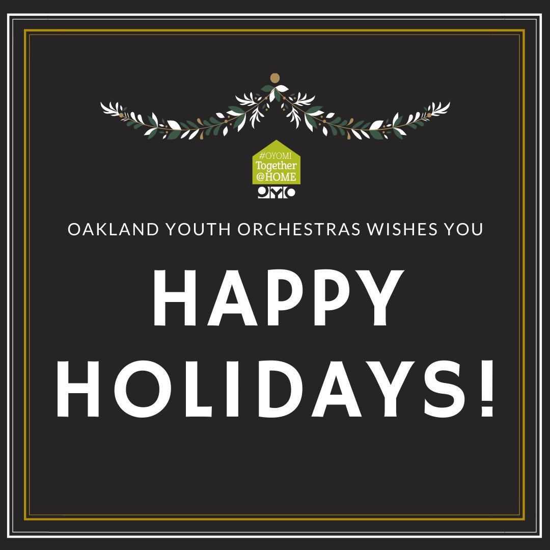 OYO_Michigan's tweet photo. Happy holidays to you all from the Oakland Youth Orchestra team! Wishing you all warmth, love, and safety this holiday season. #OYOMIFamily https://t.co/HjPqdjYXsa