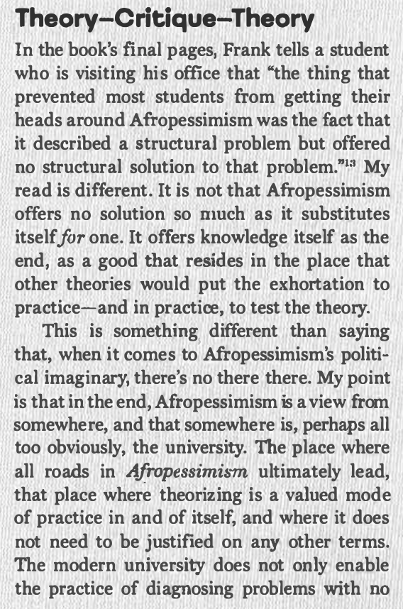 Mitchell's takeaway: far from diagnosing a problem without prescribing a solution, as Wilderson claims, afropessimism presents itself as the only possible solution.