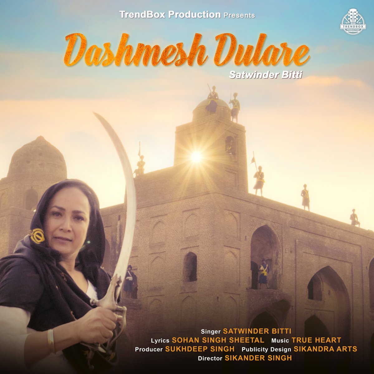 TrendBoxPro's tweet photo. New Punjabi Devotional Song #DashmeshDulare By @Satwinderbitti ji
Label @TrendBoxPro 
Directed By #SikanderSingh  
Lyrics #SohanSinghSheetal
Music #TrueHeart
Produced By #SukhdeepSingh
Publicity Design @sikandraarts https://t.co/rDK7raqEv2