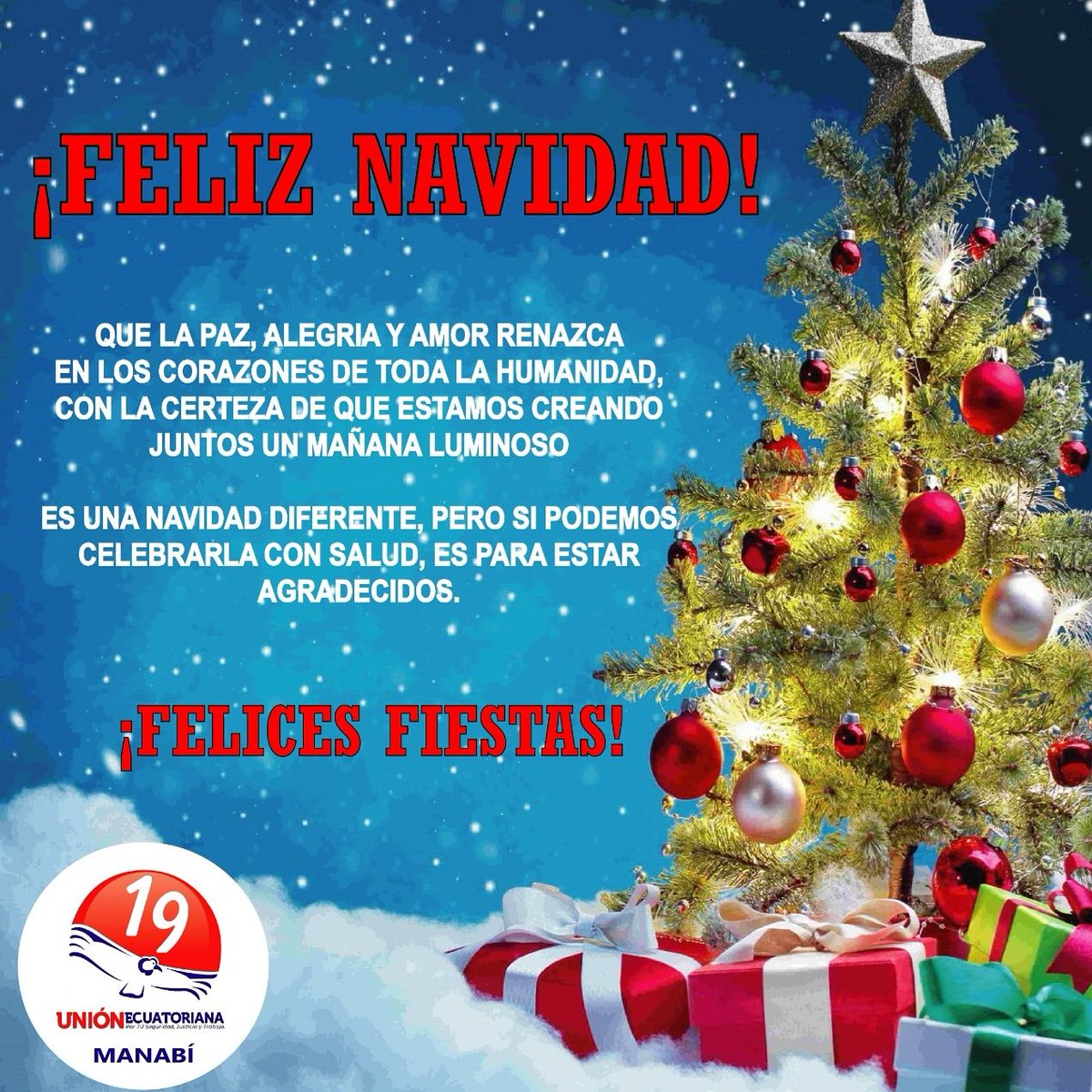 manabi_union's tweet photo. Que esta Navidad, la magia sea tu mejor ropa, tu sonrisa el mejor regalo y tu felicidad su mejor deseo. 

#FelizNavidad #Navidad2020 #TiempoDeAmorYPaz #UniónEcuatorianaLista19 
#SomosUniónEcuatoriana https://t.co/yVVnXmd7fq