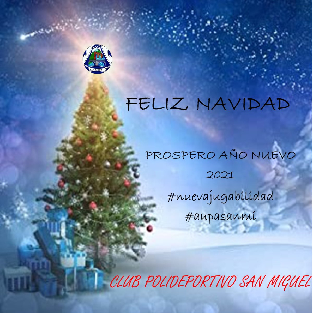 CPSANMIGUEL_pla's tweet photo. Desde nuestros club os deseamos unas felices fiestas y que pronto tengamos normalidad

#nuevajugabilidad
#aupasanmi
#juegaenazul https://t.co/f9mDSSe360