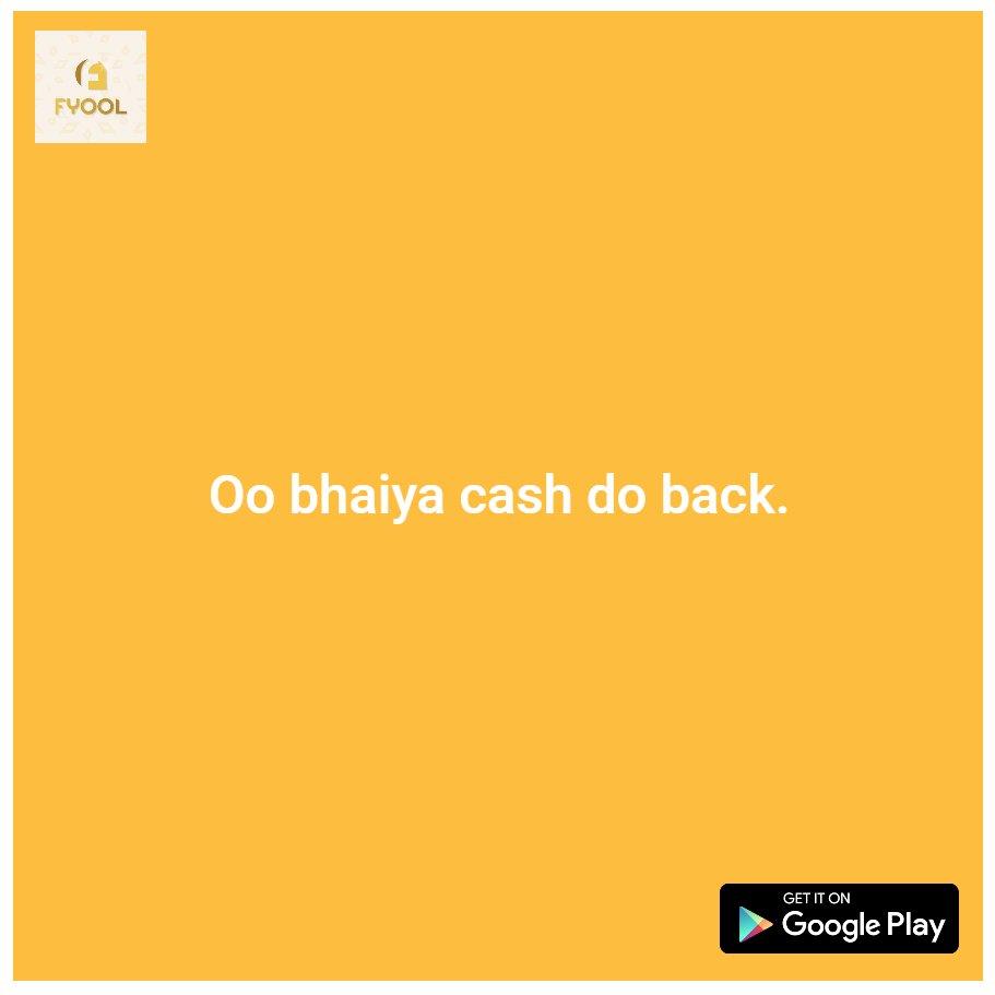 AppFyool's tweet photo. Oo bhaiya cash do back
Upload your petrol, diesel, CNG, LPG Cylinder and restaurant bills and get up to 50% cashback.
Download the app now : https://t.co/Sef07YzZLw
#fyool #fyoolapp #cashback #bollywoodsong #bollywood https://t.co/Vwdnqlu7ed