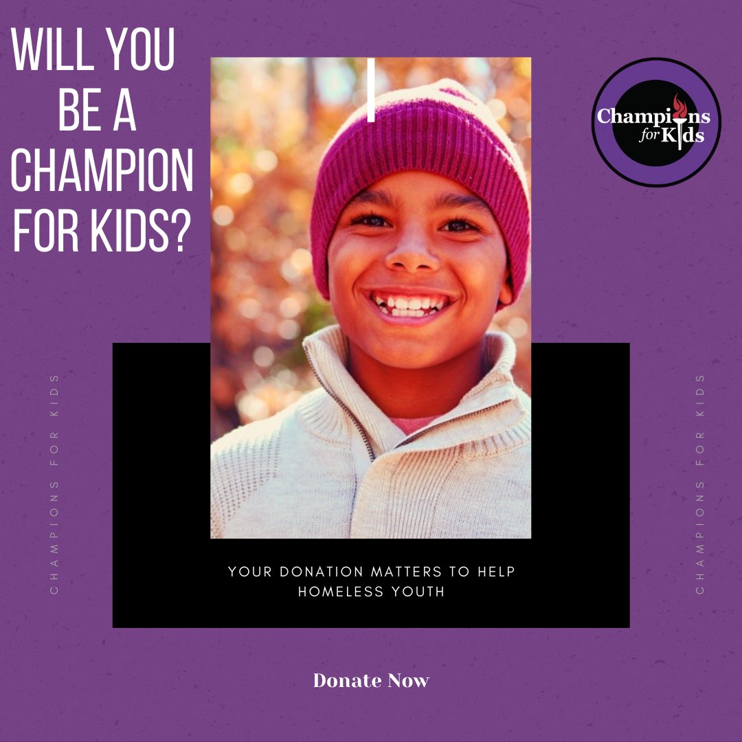 Will you be a Champion for Kids? Your donation matters to help homeless youth! Click the link below to donate!  championsforkids.networkforgood.com/projects/11335…
