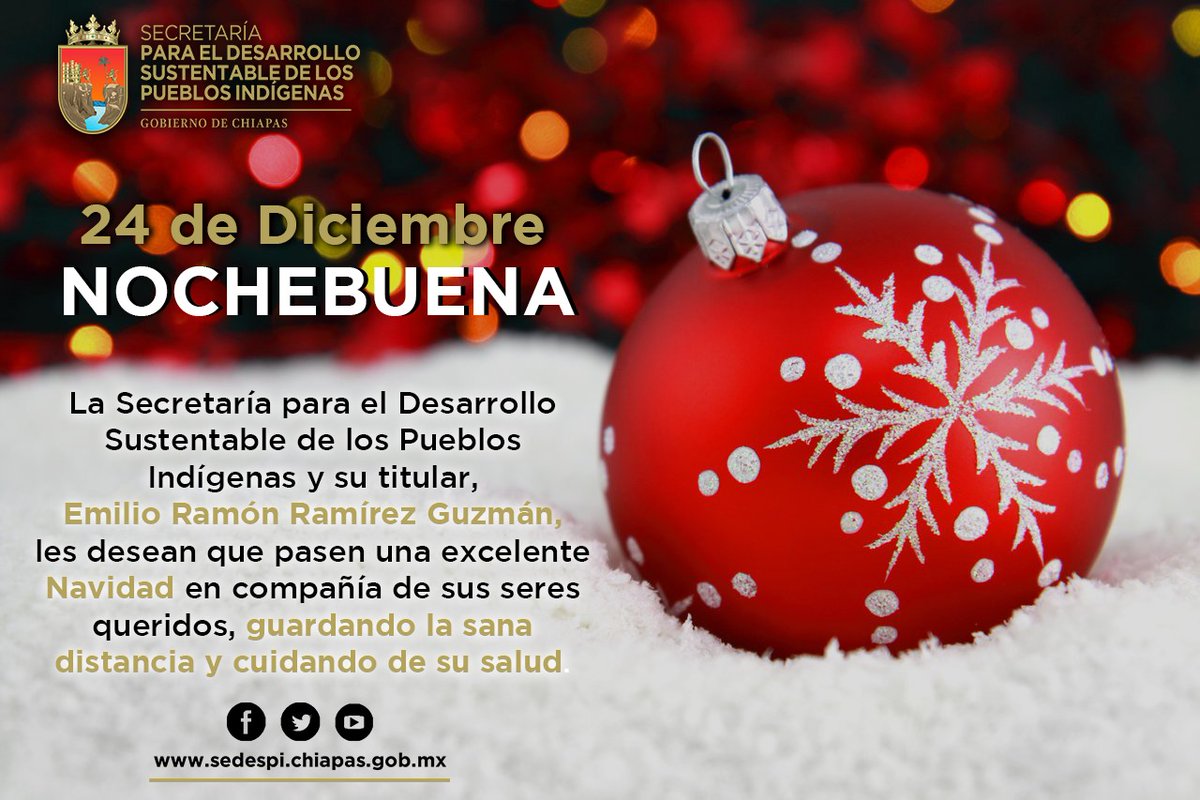SEDESPIOficial's tweet photo. #SedespiChiapas les desea lo mejor en estas fechas tan emotivas, priorizando la salud y la de nuestros seres queridos.
 #FelizNocheBuena 
#UsaCubreBocas
#SalvemosLaNavidad https://t.co/19v8iaW5uH
