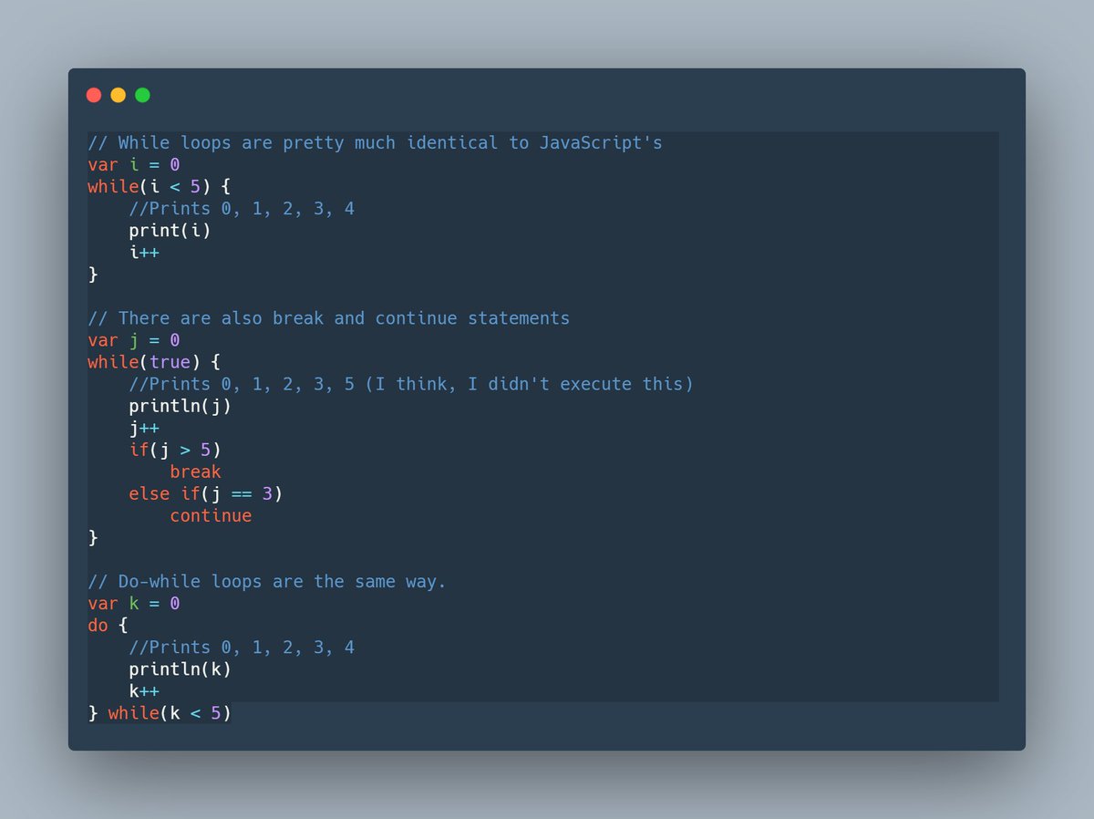 Now let's look at while loops and do-while loops, which aren't very different from Java or JavaScript.12/15