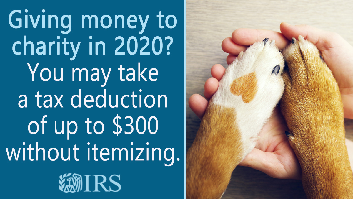 IRSnews's tweet photo. Following special tax law changes, cash donations of up to $300 made before Dec. 31, 2020, are now easily deductible when people file their taxes in 2021. See #IRS details at https://t.co/AIJEvC8dBp #COVIDreliefIRS https://t.co/4625N8zgAZ