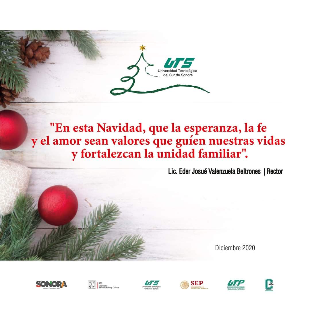 utsurdesonora's tweet photo. Disfrutemos de estos momentos de reflexión, amor y esperanza en familia, sin olvidarnos del cuidado de nuestra salud y la de nuestros queridos.

¡Feliz Navidad y próspero Año 2021! https://t.co/nAmlVrpyAm
