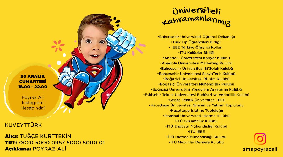 Kulüpler olarak, SMA hastası Poyraz Ali küçüğümüz için organize ettiğimiz "Üniversiteli Kahramanlarımız" gecesine tüm üniversite gençliğimizi bekliyoruz! 26 Aralık Cumartesi saat 18.00-22.00 arası <a href="/smapoyrazali/">poyrazalikurttekin</a> Instagram hesabından canlı yayında buluşuyoruz. #poyrazaliyaşasın 💚