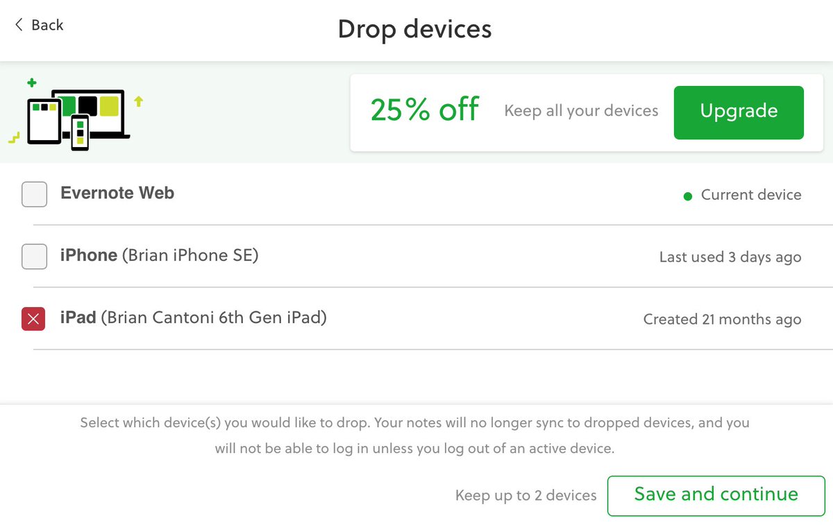 bcantoni's tweet photo. My final tripping point with Evernote - a few years ago the free plan became limited to 2 devices, but it always worked with my phone, tablet and one web browser - now they've clamped down on that too. For the amount I'm using it, $8/month is not worth it https://t.co/2YS4N4c3AF