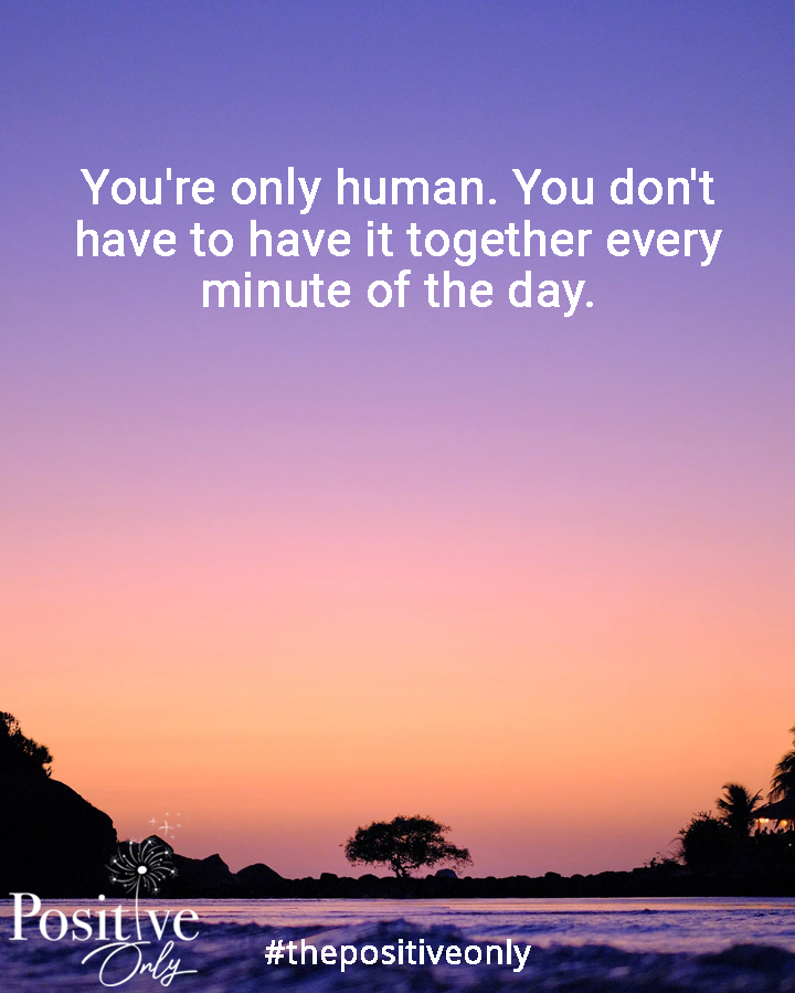 ThePositiveOnl2's tweet photo. “You're only human. You don't have to have it together every minute of the day.” ― Anne Hathaway

#positivelife #quotes #positivequoes #goodvibesonly #anticyberbullying #MotivationalQuotes #SanDiego #California https://t.co/mh7iDDzY5r