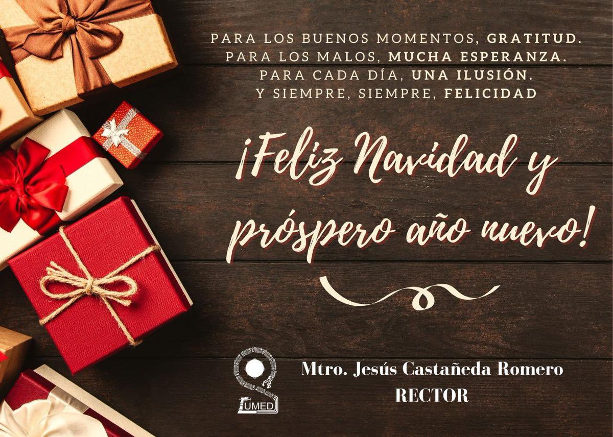 UMEDoficial's tweet photo. Recibe un mensaje de Amor y Esperanza. 
Universidad Mexicana de Educación a Distancia.
Mtro. Jesús Castañeda Romero
Rector 
#ElSaberEsVida
#SomosUMED
#lamejoruniversidadvirtualdeméxico
#felicesfiestas🎄 https://t.co/5lAcABtAuU