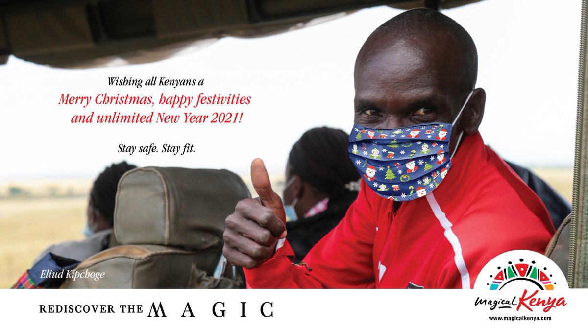 'Merry Christmas and a happy unlimited 2021, stay safe, stay fit,' @EliudKipchoge #MerryChristmas 🎄 #RediscoverTheMagic #MagicalKenya