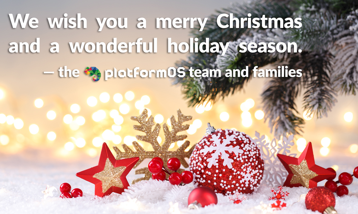 platformOS's tweet photo. The platformOS family wishes you a Merry Christmas and a wonderful holiday season! 🎄🎁
Take this time to share the gift of love with your friends, family, and neighbors.
And thank you for being part of our community.
#platformOS #merrychristmas #xmas2020 #happyholidays https://t.co/RmNDBdoxdf