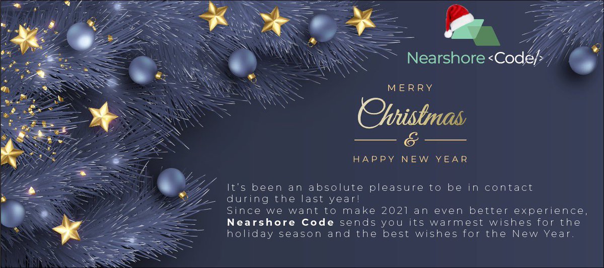 nearshorecode's tweet image. It’s been an absolute pleasure to be in contact during the last year!
Since we want to make 2021 an even better experience, Nearshore Code sends you its warmest wishes for the holiday season and the best wishes for the New Year.