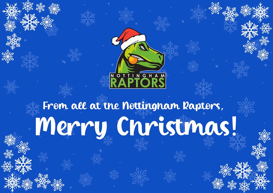 🎄On behalf of everyone at the Nottingham Raptors, we would like to wish everyone a Merry Christmas and a Happy New Year, however you may be celebrating!