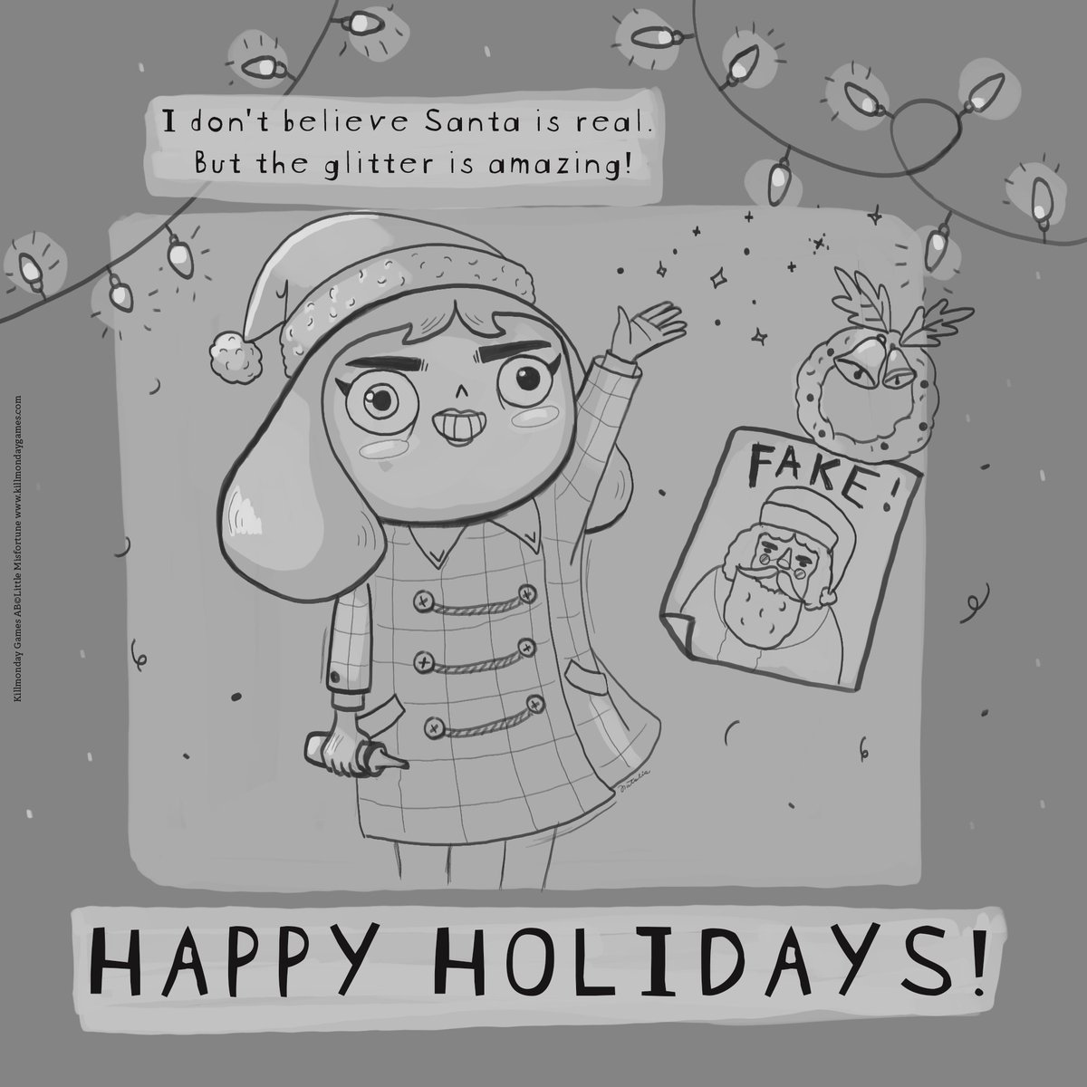 Killmondaygames's tweet photo. ✨🧠 Misfortune wanted to make a point here...

Happy holidays friends! We hope your heart is full! 🎄💖

Much love,
Killmonday Team! 

#littlemisfortune #quote #gamequote #merrychristmas #xmas #killmondaygames #fakesanta #santaisfake https://t.co/GjHP8fdXOq