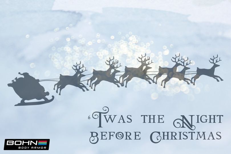 BohnBodyArmor's tweet image. Happy #ChristmasEve from #BohnBodyArmor!  
Beware of any extra deer who might be out and about tonight!
bohnarmor.com
