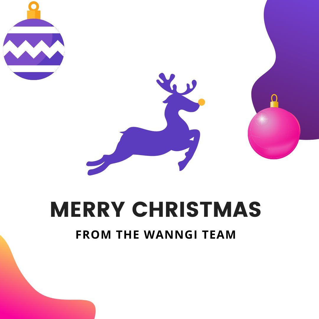 Merry Christmas and a Happy New Year from the team at Wanngi!