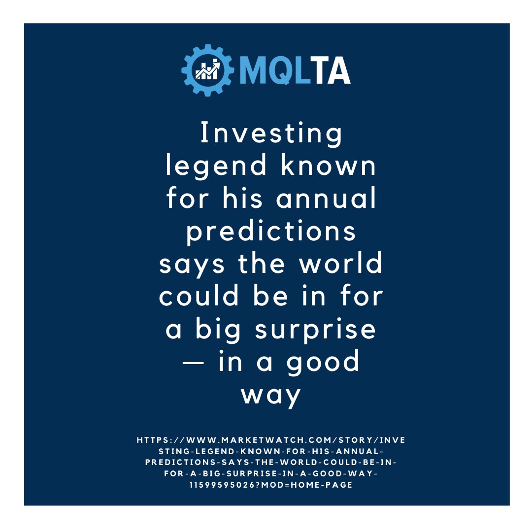 MQL4Trading's tweet image. A big good surprise will shock he whole world according to Investing legend that is known for his annual predictions.
Read more here: on.mktw.net/3qSi5ll