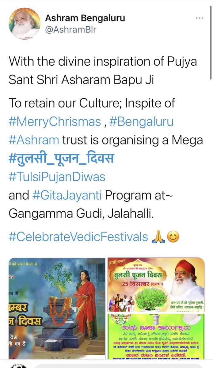 Hashtags on ‘Tulsi Pujan Diwas’ are trending. The idea of Tulsi Pujan diwas on Christmas was the brainchild of Asaram and his followers are busy tweeting stuff like, say no to Christmas, revive Vedic festivals, etc. 10/n