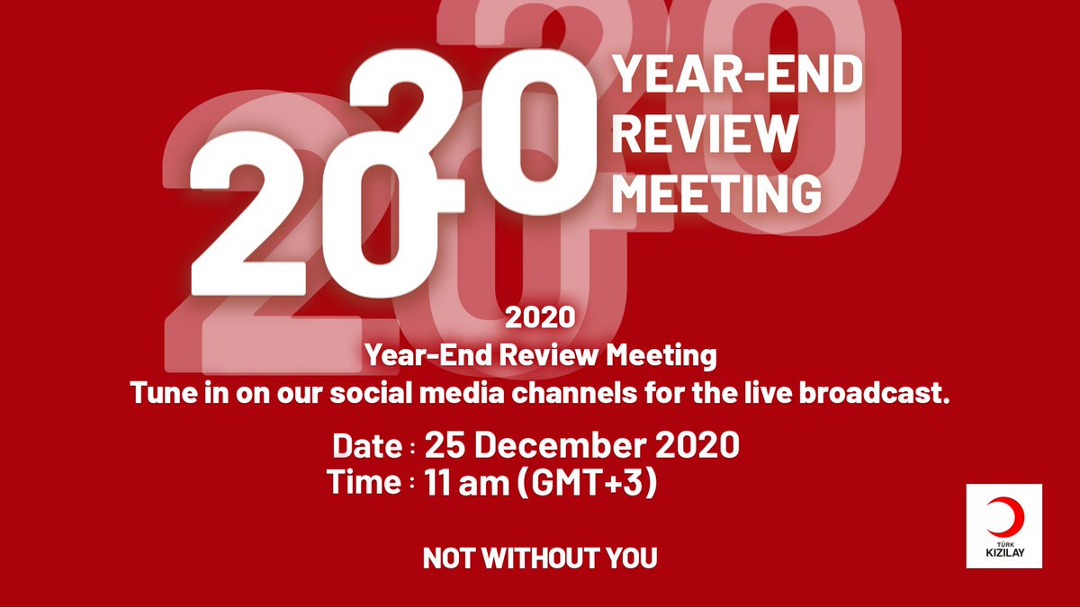 RedCrescent's tweet photo. 2020 was a tough year for all of us. So what have we experienced in the past year? How did Türk Kızılay respond to this challenging year, what did it do?

We will answer all these questions at the 2020 Year-End Review Meeting at 11:00 am (GMT+3) https://t.co/MB3h09zu94