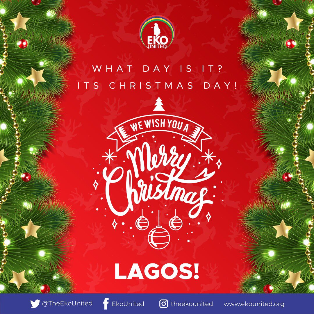 It’s Christmas Day!!! 

Eko United brings all Lagosians, good tidings, and wishes everyone a Merry Christmas! 

#StaySafe #xmas2020 #Christmas #fridaymorning #lagos #lagos4lagos #itistime