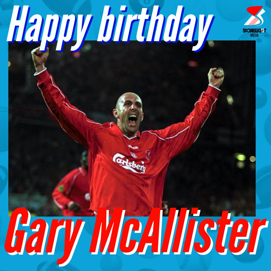 Happy birthday GARY MCALLISTER !!   