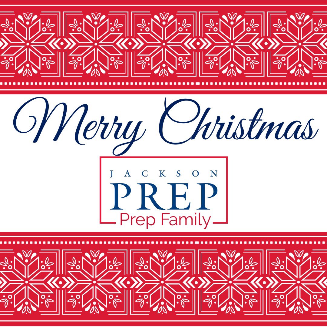 Merry Christmas Jackson Prep!