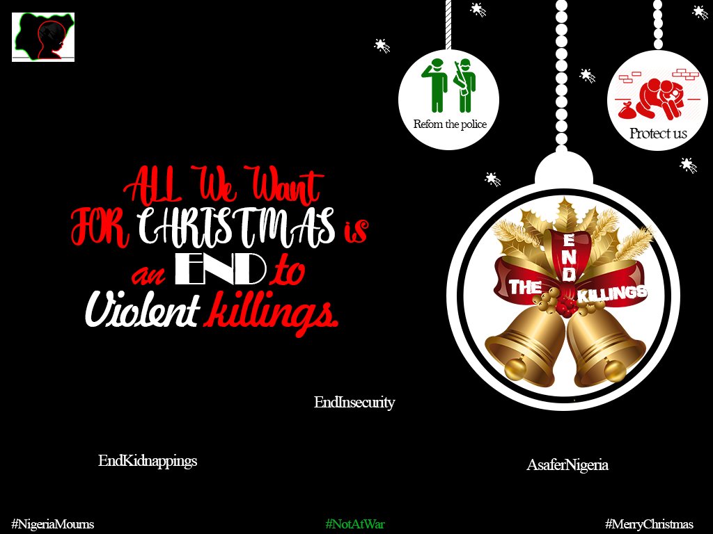 NigeriaMourns's tweet photo. As we celebrate Christmas, it is pertinent to remember that a lot of persons and communities are scarred from the violent killings across the country. This is a clarion call for the government to protect us.
#NigeriaMourns #StopTheKillings #Notjustnumbers #NotAtWar https://t.co/SByPygmo5q