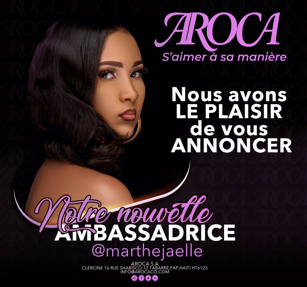 drkinghaiti's tweet photo. PAUL GÉRARD MARTHE JAËLLE nouvelle ambassadrice de la compagnie #Aroca @marthejaelle @marthejaelle 

#touchemdous #bonvibe #byenkanpe #entrenous #flanmlanmou #flanmsoley #arocacosmetics #arocacosmétiques https://t.co/exdbfsc0h7