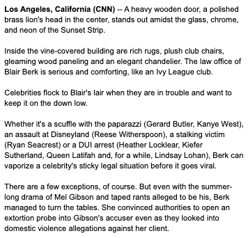 Blair Berk is a celebrity defense attorney who is known for making stars' legal issues "disappear." Her entire brand is, as CNN put it, being able to "vaporize a celebrity's sticky legal situation before it goes viral."  #FreeBritney
