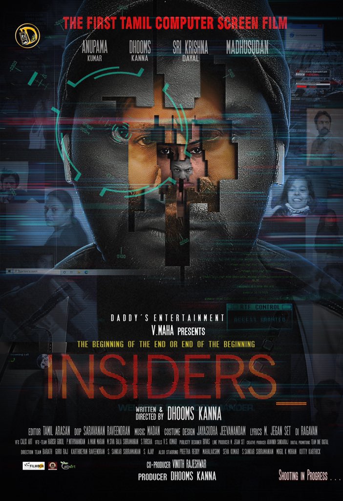 Congrats team. Happy to release THE FIRST TAMIL COMPUTER SCREEN FILM #INSIDERS First Look poster & Motion Poster youtu.be/taiYTNozN4o Produced by @DaddysEntertain Written & directed by @dhooms_kanna @VinothRajeshwar @yours_madan @SaravananRavee1 @Editor_Tamil @Manimaran_m15