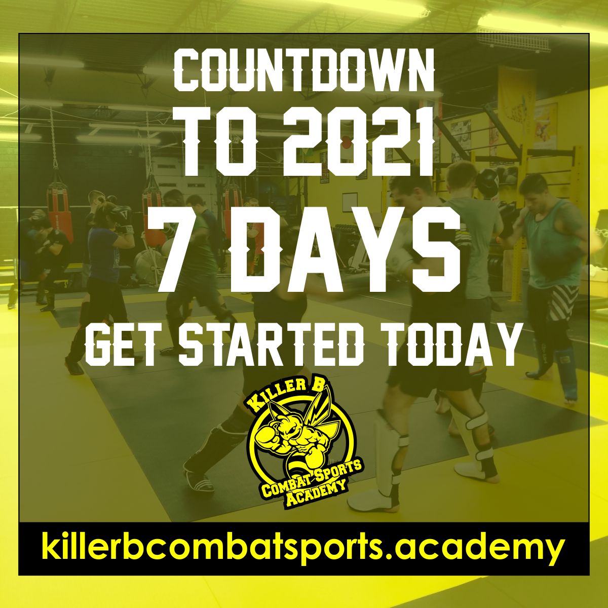 KillerBCSA's tweet photo. 7 days Until 2021, what are you waiting for? Get started today - Killer B Combat Sports Academy #killerbcsa #kickboxing #muaythai #bjj #jiujitsu #wrestling #mma #oceantwp #oakhurstnj #nj #jerseystrong #shorestyle #letsgo #newyear #2021 #resolutions https://t.co/h9bb0S43pQ https://t.co/AEh1ydDAB8
