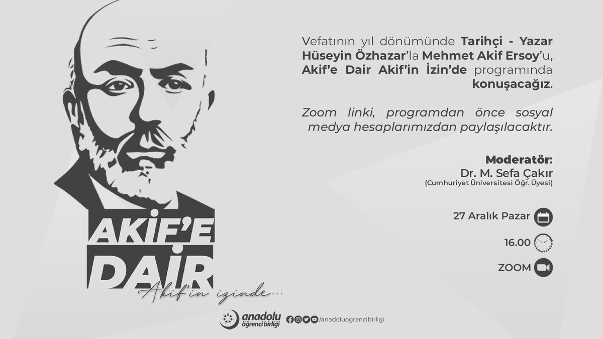Özel Oturum ❗

Vefatının yıl dönümünde Mehmet Akif Ersoy'u Tarihçi - Yazar Hüseyin Özhazar ile konuşuyoruz. 

Programın linki yayından önce sosyal medya hesaplarımızdan paylaşılacaktır.