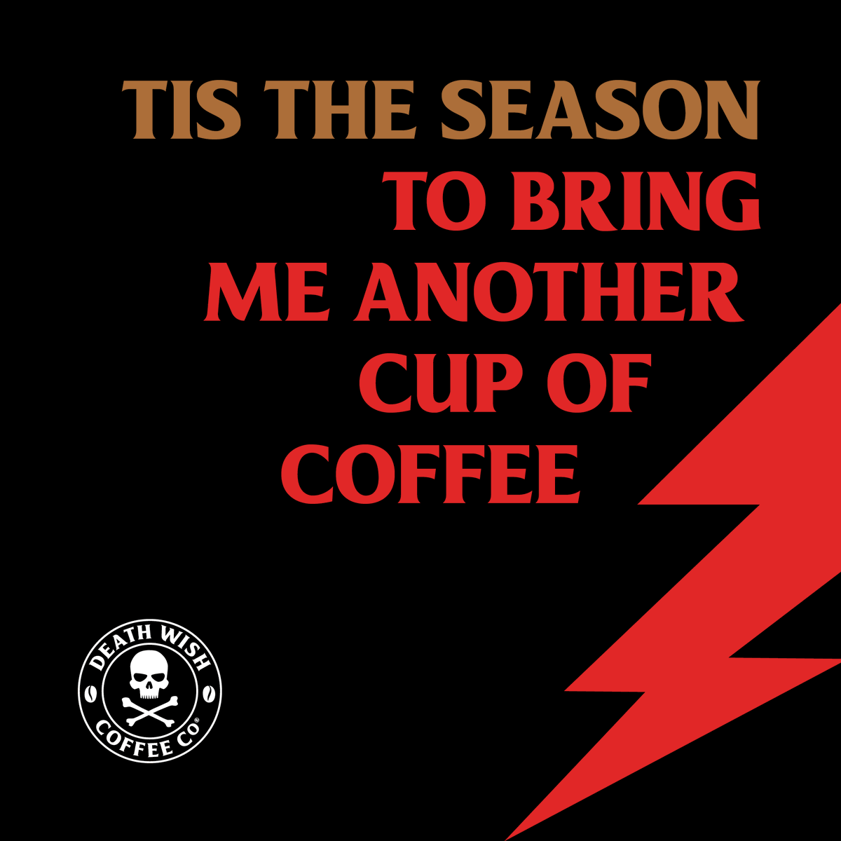 DeathWishCoffee's tweet photo. Start your Christmas the right way! 🎄 🎅 https://t.co/SnpEqYOSRc