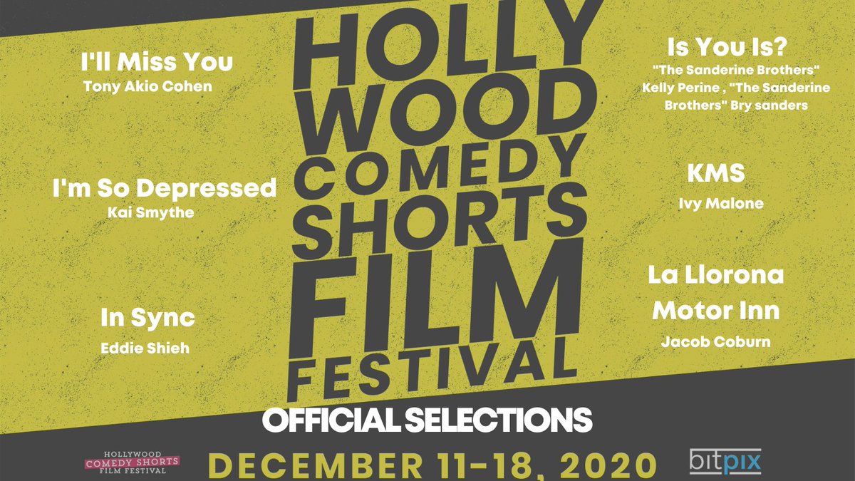 HwdComedySF's tweet photo. Congratulations to these comedy shorts! We're excited to have you at #HCSFF2020. #OfficialSelection
#IllMissYou #ImSoDepressed #InSync #IsYouIs #KMS #LaLloronaMotorInn https://t.co/n2x83GaeMP