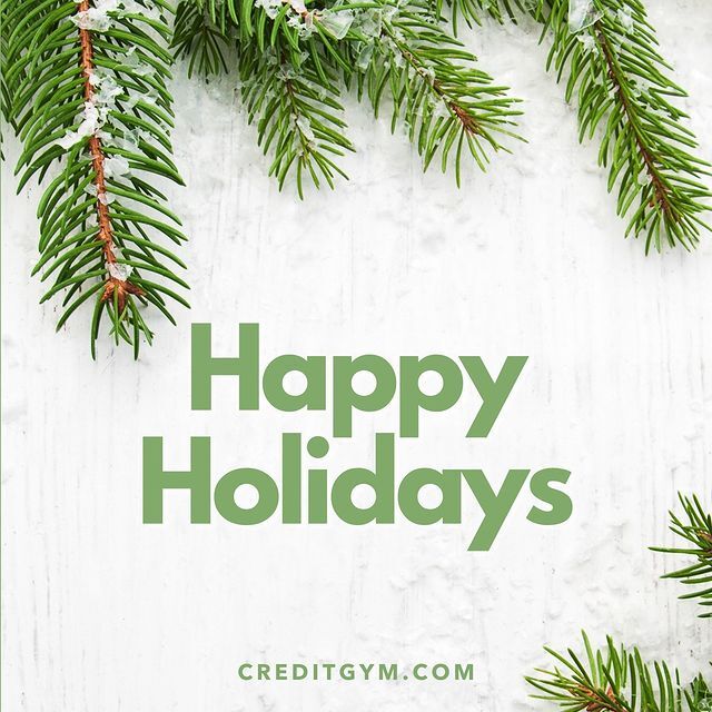 Happy Holidays from all of us at Credit Gym.