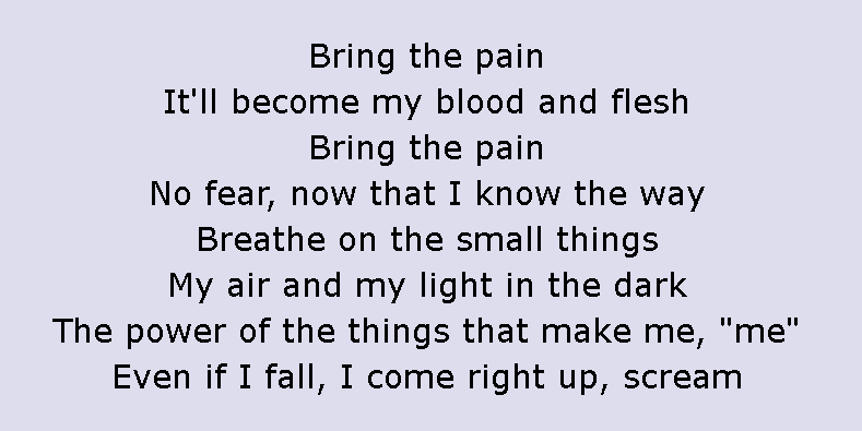The lyrics we see are:Even when I fall and hurt myselfI endlessly run toward my dreamAnother reference to pain... and we just had another one last week! "Bring the pain on" from On lyrics. @BTS_twt
