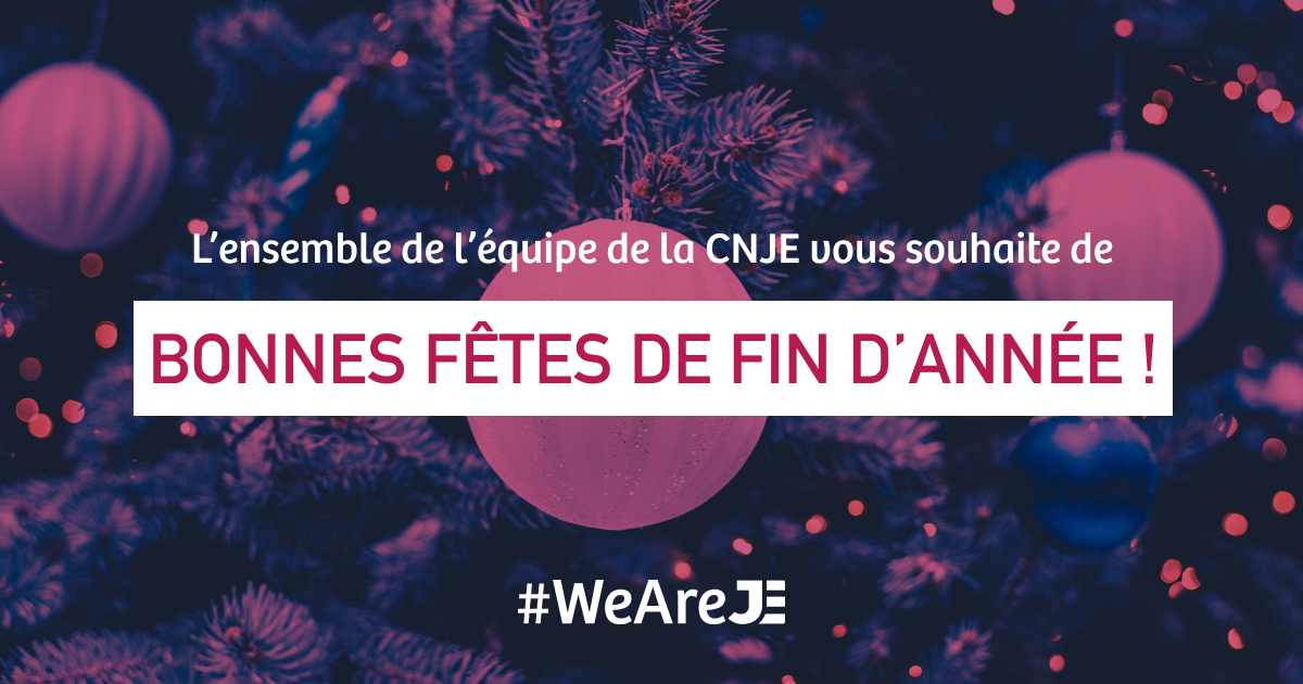 L'ensemble de l'équipe de la CNJE vous souhaite à toutes et tous d'excellentes fêtes de fin d'année ! ✨

Profitez de vos proches et de votre entourage ! 

#WeAreJE #fetesdefindannee