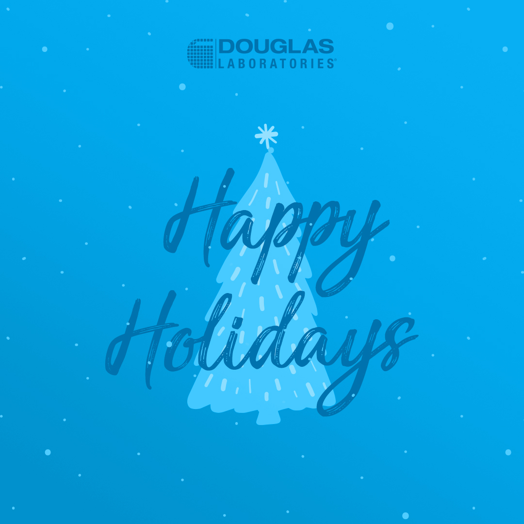 Sending you warm wishes for a happy and healthy holiday season from your friends at Douglas Laboratories. ❤️