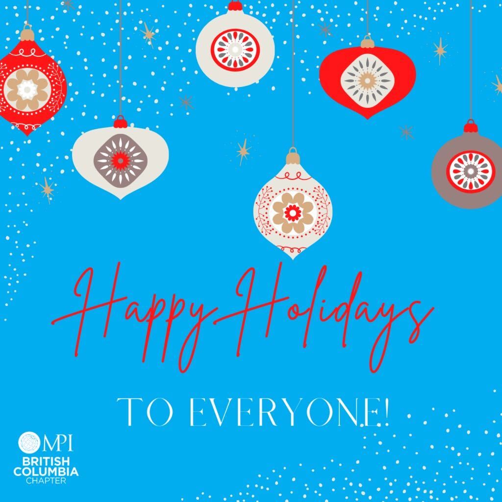 Seasons greetings from MPI! Wishing you and your loved ones a wonderful holiday season, make sure to take some time to relax and recharge, we all deserve a break! 🌟