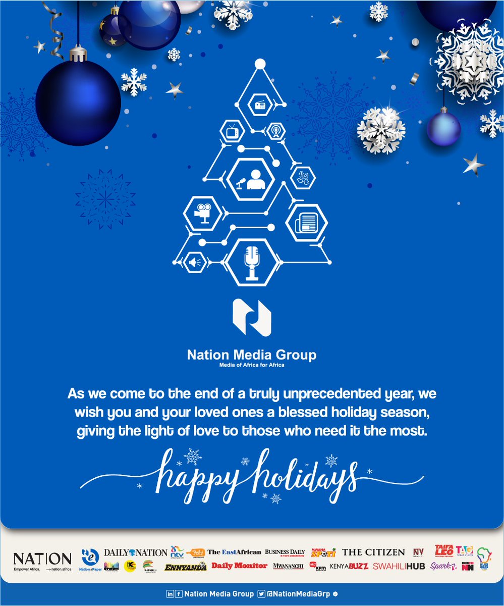 The Nation Media Group family wishes you and yours a Merry Christmas and a blessed New Year! Spread some love and cheer to those around you this season