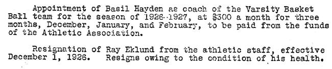 In scramble mode, the committee hired former UK player (& 1st All-American) Basil Hayden to a short-term contract. ($300 a month for 3 months) as a stop-gap measure.Hayden had coached at Kentucky Wesleyan & Stanford KY HS but had since moved on to selling insurance in Richmond.