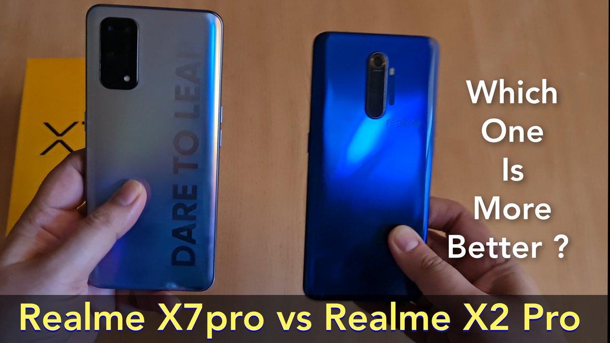 #RealmeX7pro vs #RealmeX2Pro Comparison
youtu.be/q3cvymcWSiE
youtu.be/q3cvymcWSiE
youtu.be/q3cvymcWSiE

Retweet Appreciated ❤️❤️