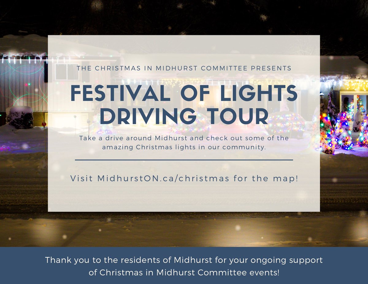 Tonight is the last night of the Midhurst Festival of Lights Driving Tour! Click here to access the map and finish off your Christmas right: MidhurstON.ca/map

Snap a photo &amp; send it to ChristmasInMidhurst@gmail.com for a chance to win a Linda’s Restaurant gift certificate!